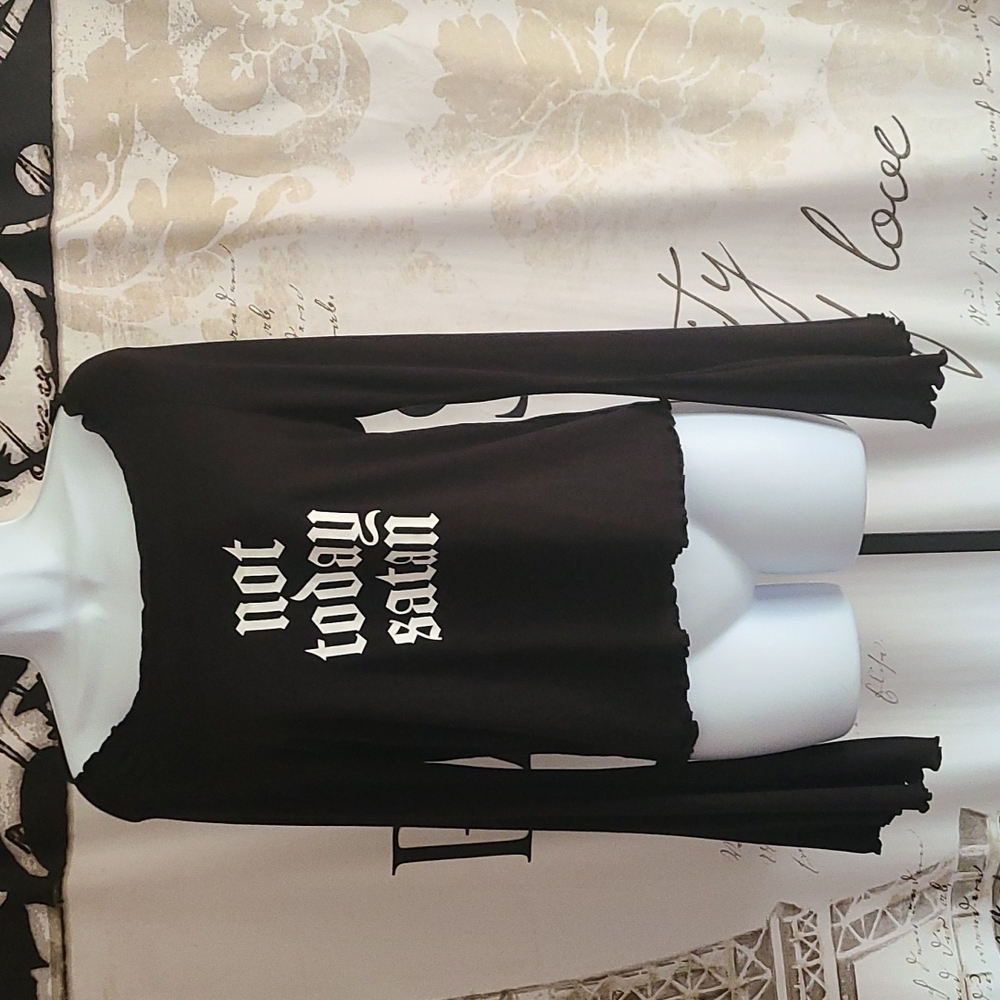 Not today satan long sleeve top
